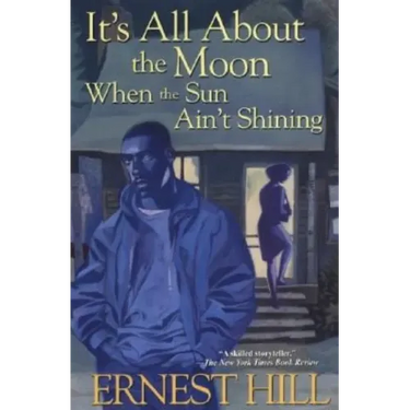 It's All About The Moon When The Sun Ain't Shining