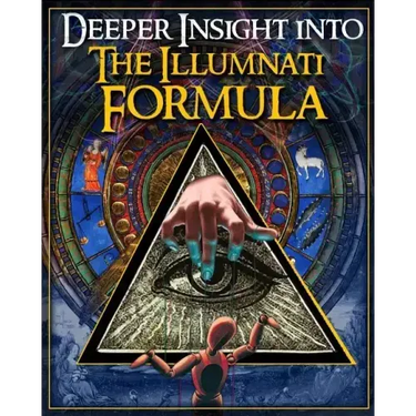 Deeper Insight Into The Illuminati Formula