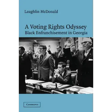 A Voting Rights Odyssey: Black Enfranchisement in Georgia