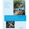 How to Start a Home-Based Wedding Photography Business
