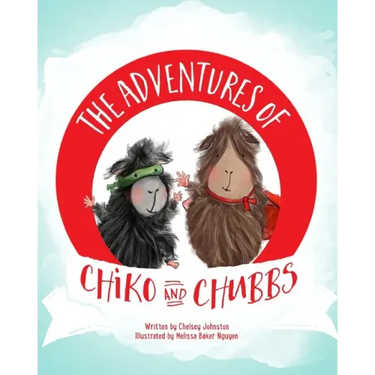 The Adventures of Chiko and Chubbs