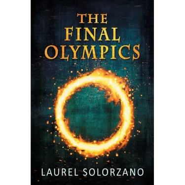 The Final Olympics: A YA Dystopian Novel