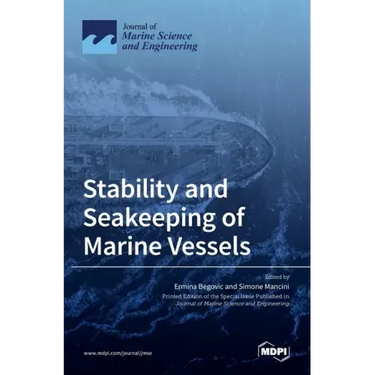 Stability and Seakeeping of Marine Vessels