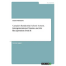 Canada's Residential School System. Intergenerational Trauma and the Recuperation from It