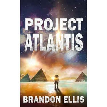 Project Atlantis: A Sci-Fi Fantasy Technothriller, Ascendant Saga Book 1