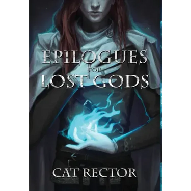 Epilogues for Lost Gods