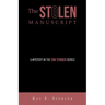The Stolen Manuscript: A Mystery in the Tim Tender Series