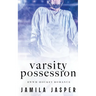 Varsity Possession: BWWM Dark Hockey Romance