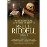 The Collected Supernatural and Weird Fiction of Mrs. J. H. Riddell: Volume 2-Including One Novel "The Nun's Curse, " and Two Short Stories "Sandy the