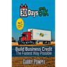 30 Days 50K: Building Business Credit The Fastest Way Possible