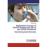 Registration Process of Generic Budesonide DPI as per USFDA Guidelines