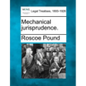 Mechanical jurisprudence.