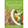 Healthy Cookbooks: Nutrition for Your Blood Type and Dash Diet