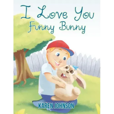 I Love You Funny Bunny