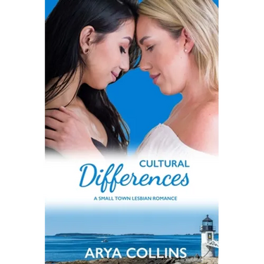 Cultural Differences: A Small Town Lesbian Romance