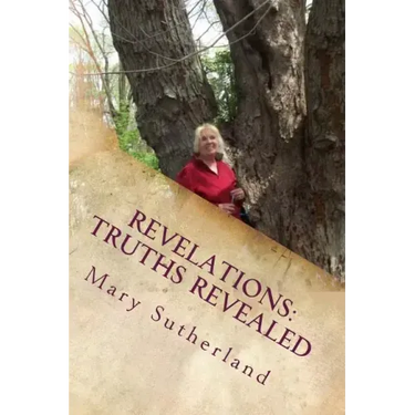 Revelations: Truths Revealed: The Untold Story of Giants, Ancient Mound Builders, the Followers of Horus and Secret Societies of North America