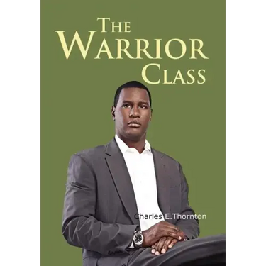 The Warrior Class