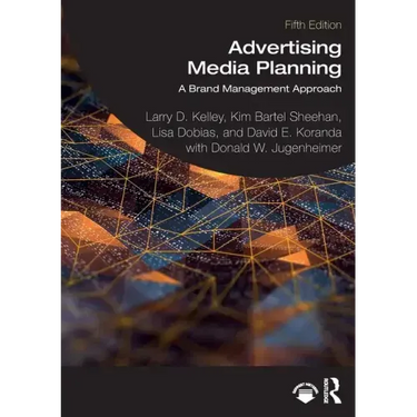 Advertising Media Planning: A Brand Management Approach