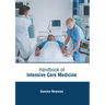 Handbook of Intensive Care Medicine