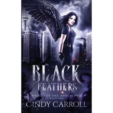 Black Feathers: A Dystopian Urban Fantasy Novel