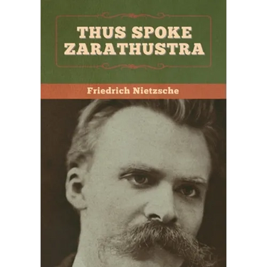 Thus Spoke Zarathustra