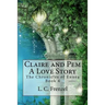 Claire and Pem, a Love Story: The Chronicles of Ennea Book 4