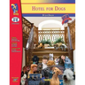 Hotel for Dogs by Lois Duncan, Novel Study: Grades 4-6