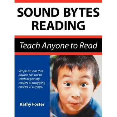 Sound Bytes Reading: Teach Anyone to Read