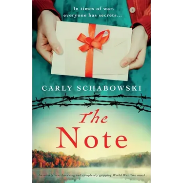 The Note: An utterly heartbreaking and completely gripping World War Two novel