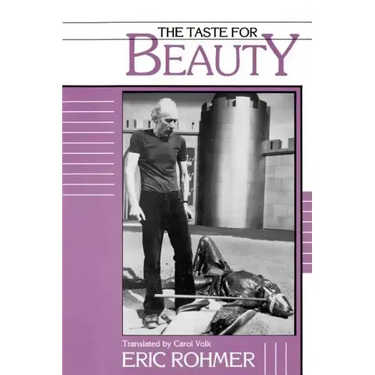 The Taste for Beauty