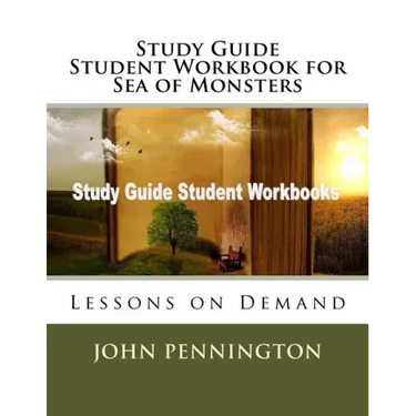 Study Guide Student Workbook for Sea of Monsters: Lessons on Demand
