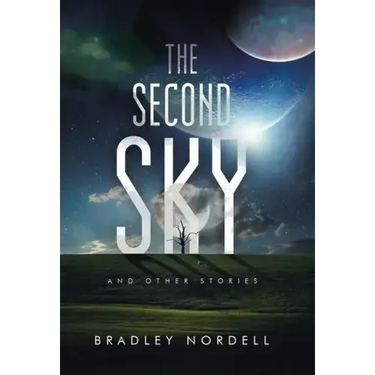 The Second Sky: And Other Stories