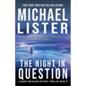 The Night in Question