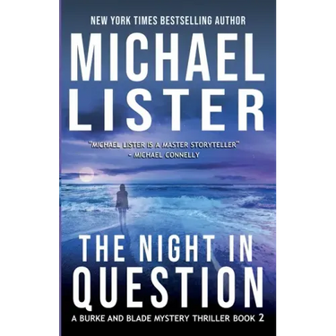 The Night in Question