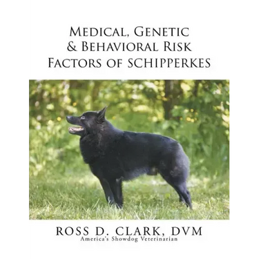 Medical, Genetic & Behavioral Risk Factors of Schipperkes