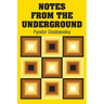 Notes from the Underground