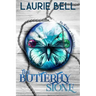 The Butterfly Stone: The Stones of Power, Book 1