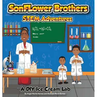 SonFlower Brothers STEM Adventures: A DIY Ice Cream Lab