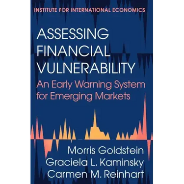 Assessing Financial Vulnerability: An Early Warning System for Emerging Markets