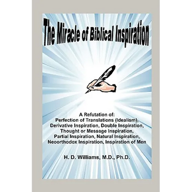The Miracle of Biblical Inspiration