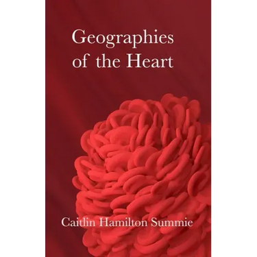 Geographies of the Heart