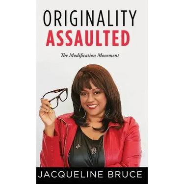 Originality Assaulted: The Modification Movement
