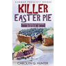 Killer Easter Pie