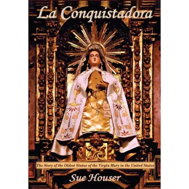La Conquistadora (Houser)