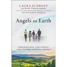 Angels on Earth: Inspiring Real-Life Stories of Fate, Friendship, and the Power of Kindness