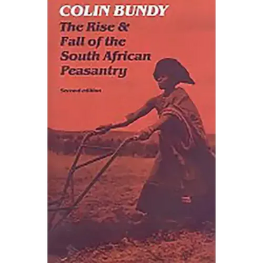 The Rise and Fall of the South African Peasantry