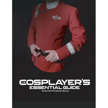 The Cosplayer's Essential Guide - Vol 1: The Monster Maroon