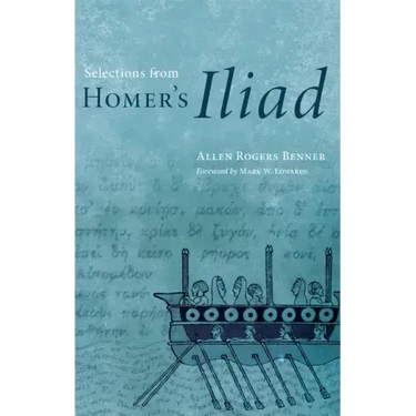 Selections from Homer's Iliad