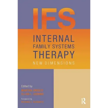 Internal Family Systems Therapy: New Dimensions