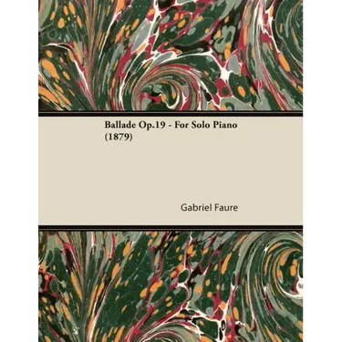 Ballade Op.19 - For Solo Piano (1879)